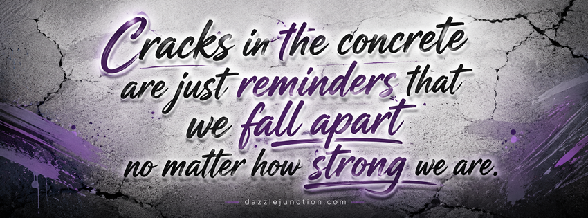 Cracks In The Concrete Facebook Cover