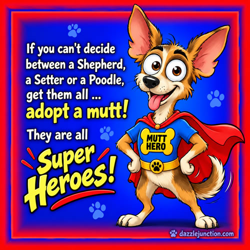 Mutt Super Hero
