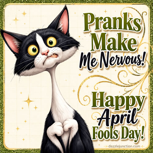 April Nervous Pranks