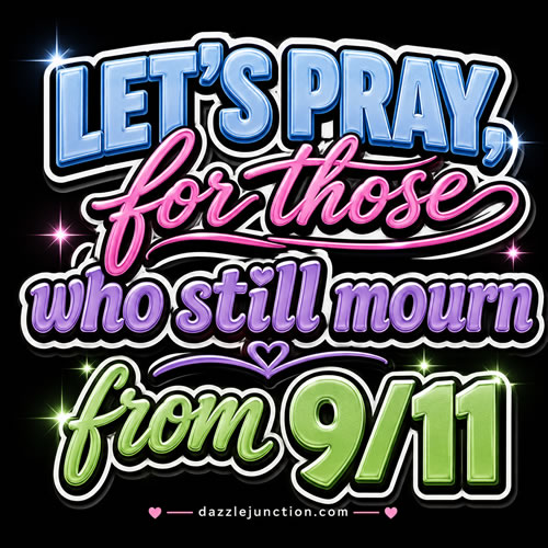 Pray For Mourners Patriot Day image