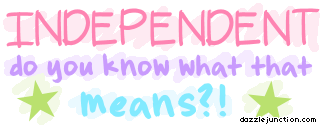 Independent Do You Know Wha Quote Banner image