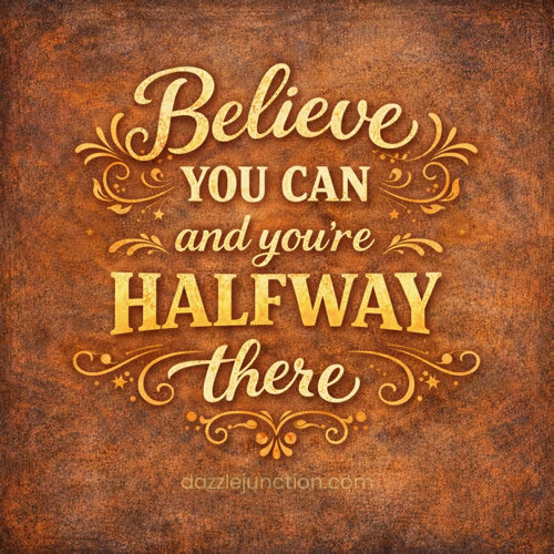 Believe Halfway There