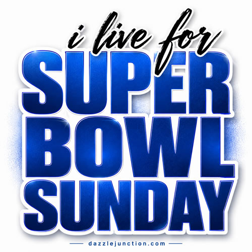 Live For Superbowl