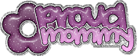 Mommy Proud