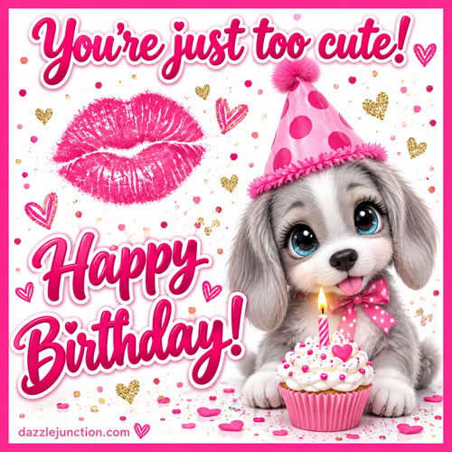 Too Cute Happy Birthday greeting image
