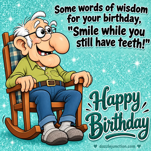 Wisdom Smile Teeth Happy Birthday greeting image
