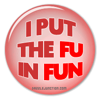 Fun