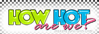 How Hot