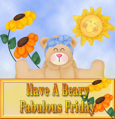 Beary Fabulous Friday