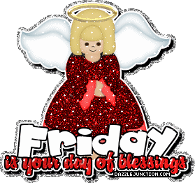 Friday Blessings