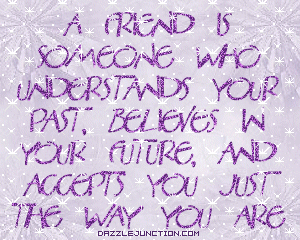 Friend Accepts As Are