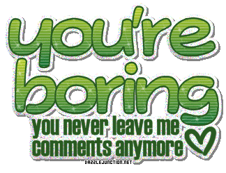 Youre Boring