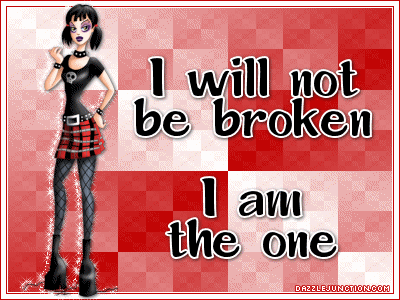 Not Be Broken