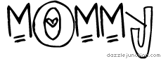 Mommy