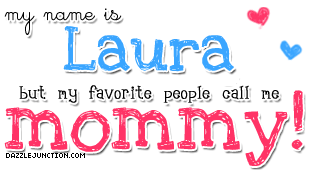 Laura Mommy Names greeting image