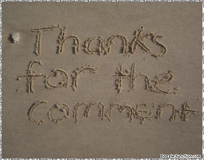 Sand Thanks for Comment