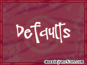 Defaults