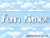 Fun Times Clouds